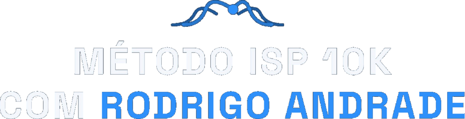 Método ISP 10K com Rodrigo Andrade